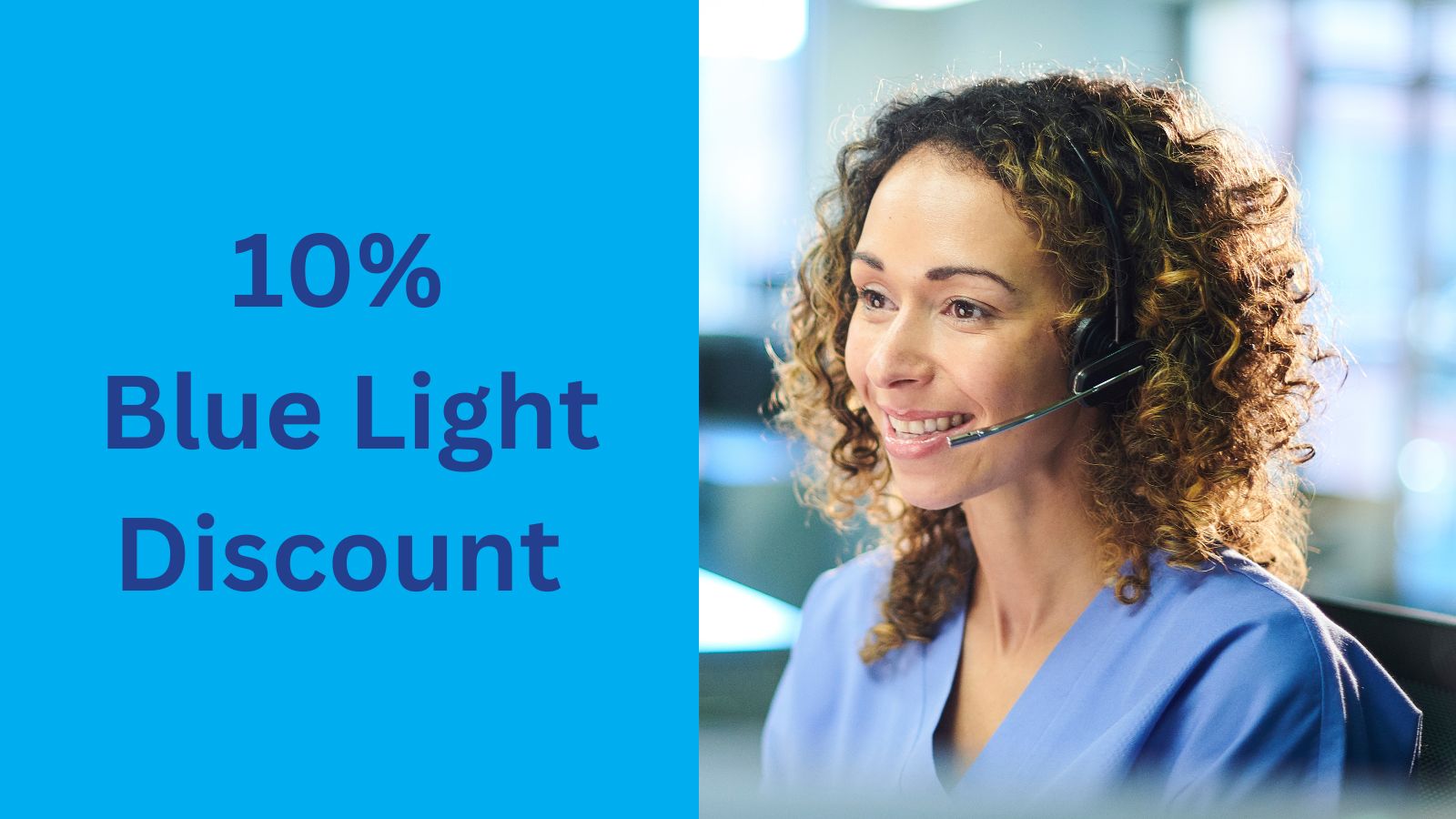 10% Discount to NHS and Blue Light Card Holders